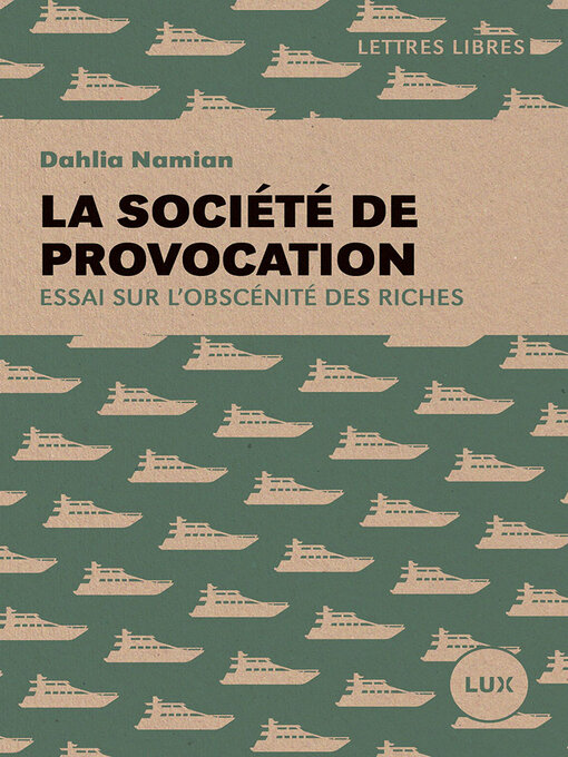 Title details for La société de provocation by Dahlia Namian - Available